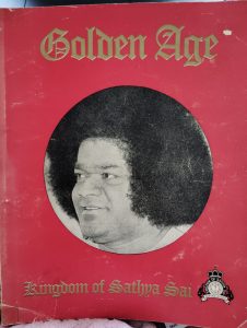Golden Age: Kingdom of Sathya Sai