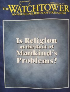 The Watchtower : Announcing Jehovah’s Kingdom